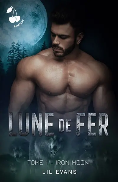 Lune de fer : Tome 1 : Iron Moon