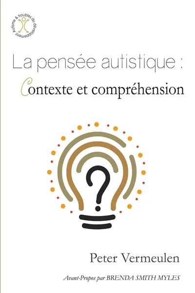 La pensée autistique : contexte et compréhension