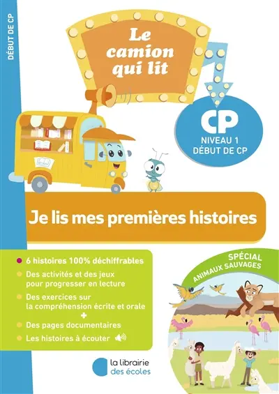 Je lis mes premières histoires : CP niveau 1, début de CP : spécial animaux sauvages