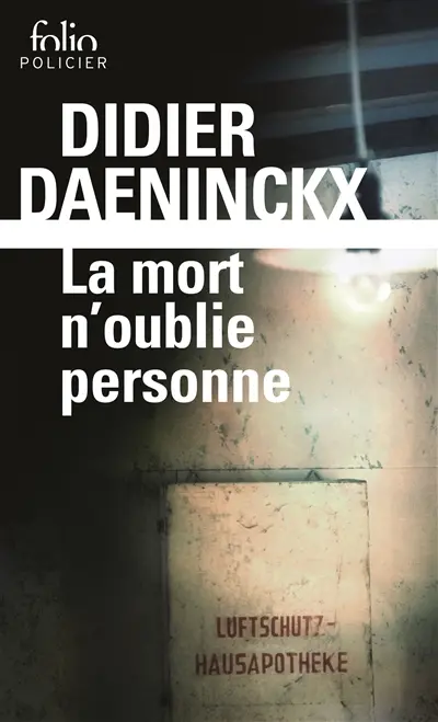 La mort n'oublie personne