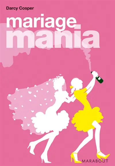 Mariage mania