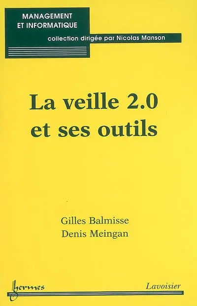 La veille 2.0 et ses outils