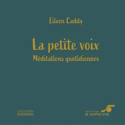 La petite voix : méditations quotidiennes