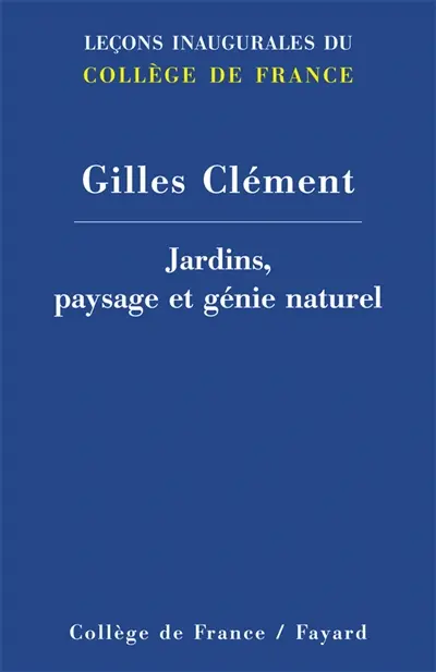 Jardins, paysage et génie naturel