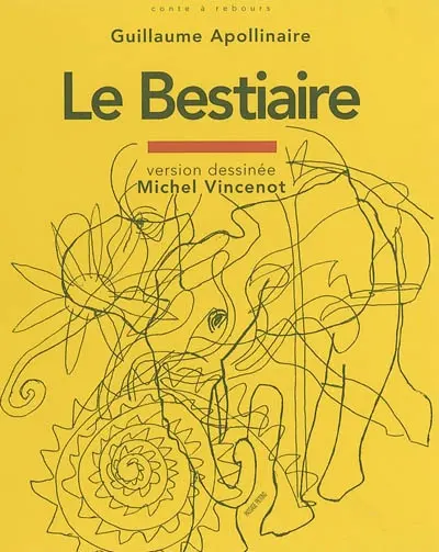 Le bestiaire ou Cortège d'Orphée