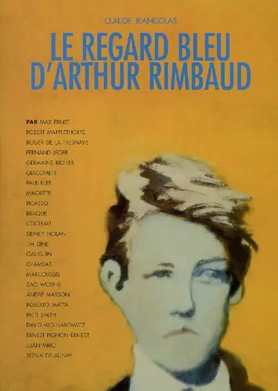 Le regard bleu d'Arthur Rimbaud