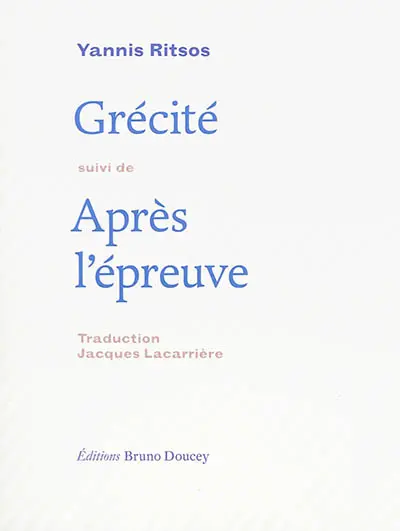 Grécité. Après l'épreuve