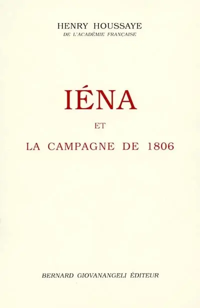 Iéna et la campagne de 1806
