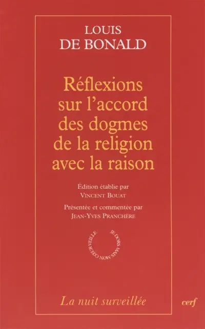 Réflexions sur l'accord des dogmes de la religion avec la raison