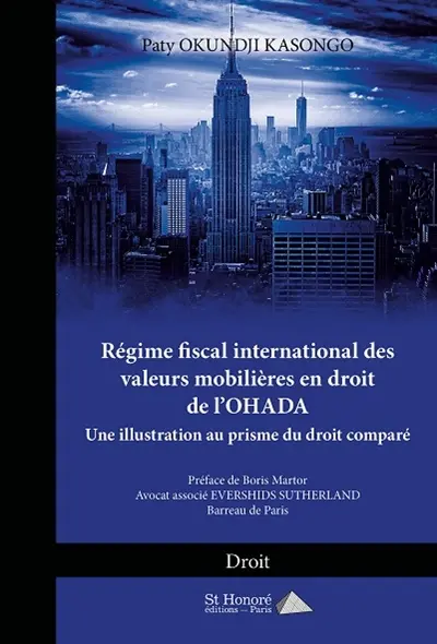 Régime fiscal international des valeurs mobilières en droit de l'OHADA : une illustration au prisme du droit comparé