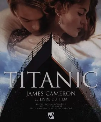 Titanic : le livre du film