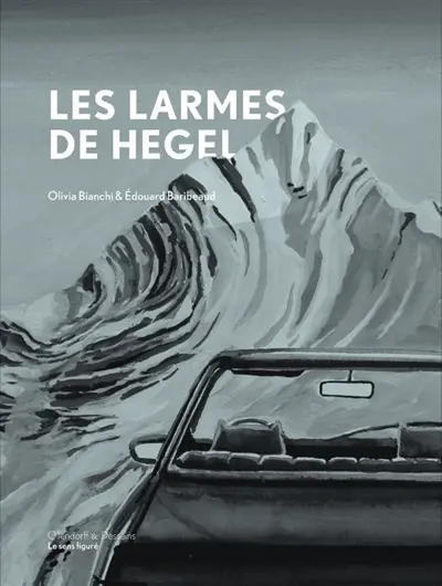 Les larmes de Hegel