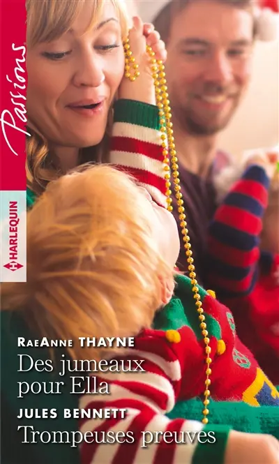 Des jumeaux pour Ella. Trompeuses preuves