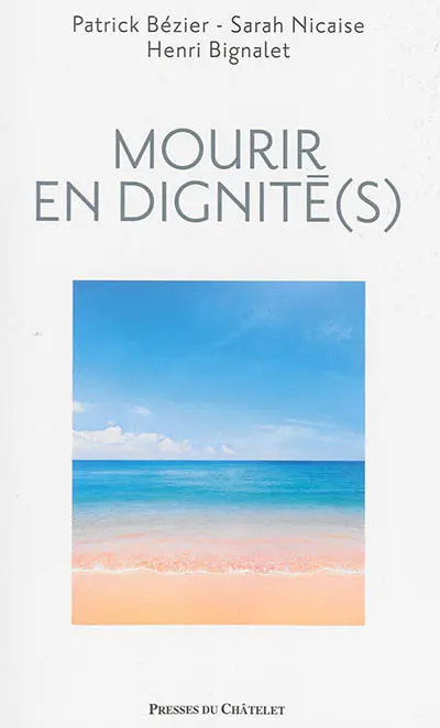 Mourir en dignité(s)
