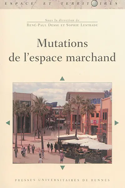 Mutations de l'espace marchand