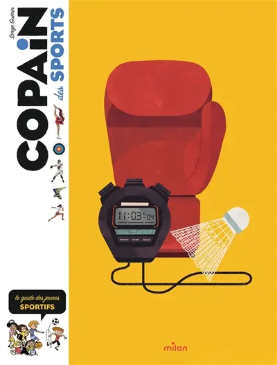 Copain des sports : le guide des jeunes sportifs