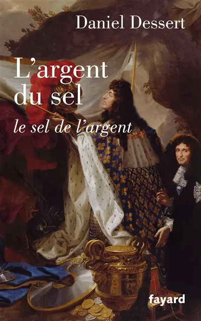 L'argent du sel : le sel de l'argent