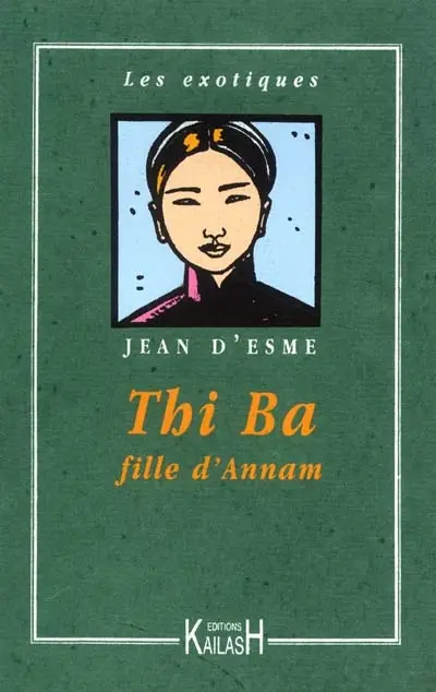 Thi-Bâ : fille d'Annam
