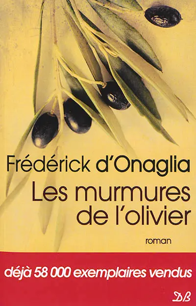 Les murmures de l'olivier