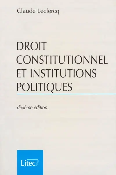 Droit constitutionnel et institutions politiques