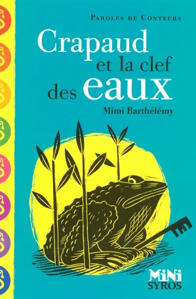 Crapaud et la clef des eaux