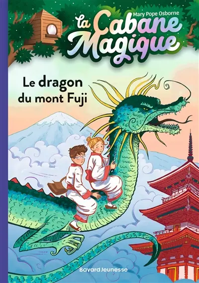 La cabane magique. Vol. 32. Le dragon du mont Fuji