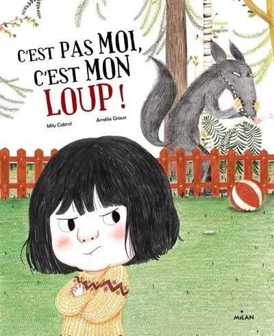 C'est pas moi, c'est mon loup !