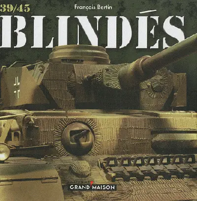 Blindés, 39/45