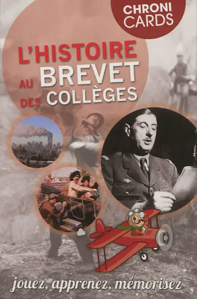 L'histoire au brevet des collèges : jouez, apprenez, mémorisez