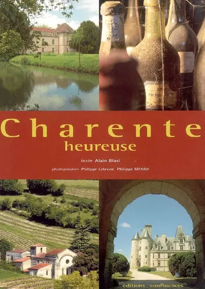 Charente heureuse