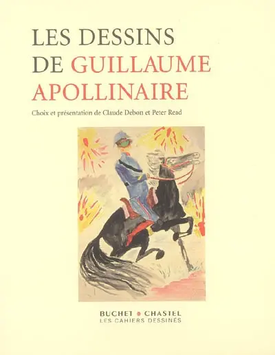 Les dessins de Guillaume Apollinaire