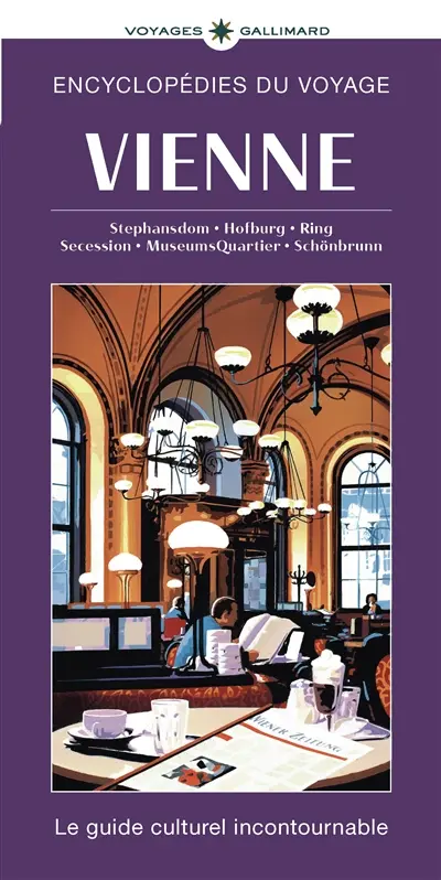 Vienne : Stephansdom, Hofburg, Ring, Secession, MuseumsQuartier, Schönbrunn