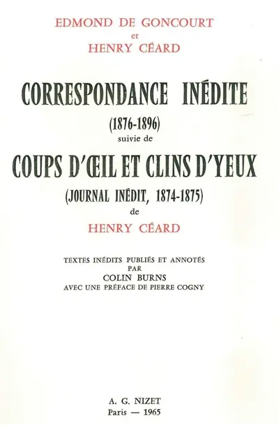 Correspondance inédite. Coups d'oeil et clins d'yeux : journal inédit (1874-1875)