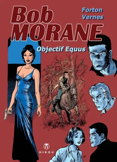 Objectif equus : Bob Morane