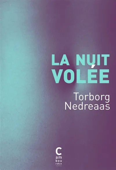 La nuit volée