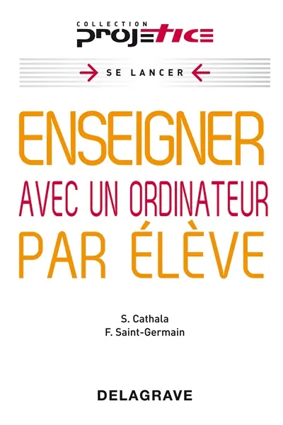 Enseigner avec un ordinateur par élève