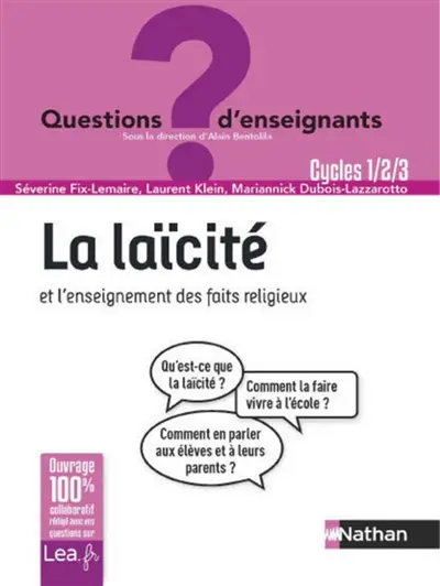 La laïcité et l'enseignement des faits religieux : cycle 1, 2, 3