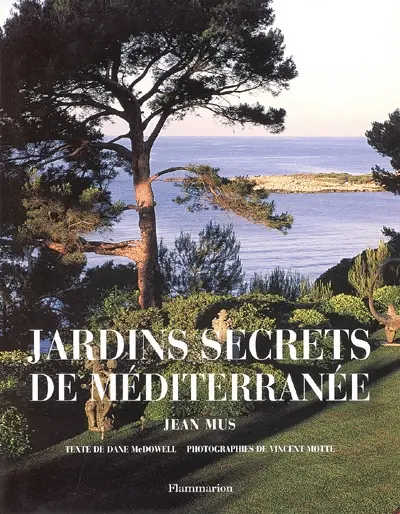 Jardins secrets de Méditerranée