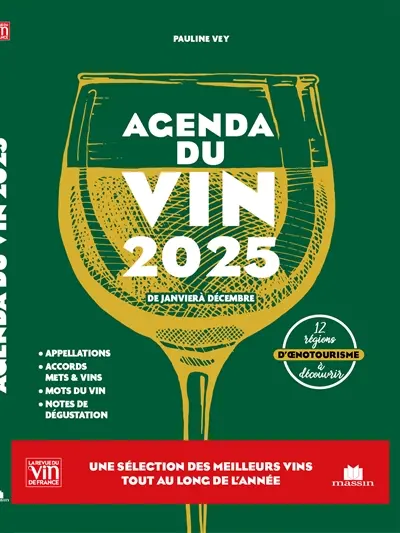 Agenda du vin 2025 : de janvier à décembre
