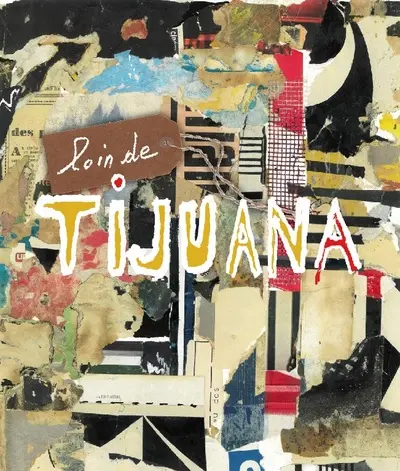 Le cycle de Catalpa. Vol. 3. Loin de Tijuana