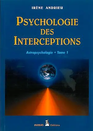 Astropsychologie. Vol. 1. Psychogénéalogie astrale