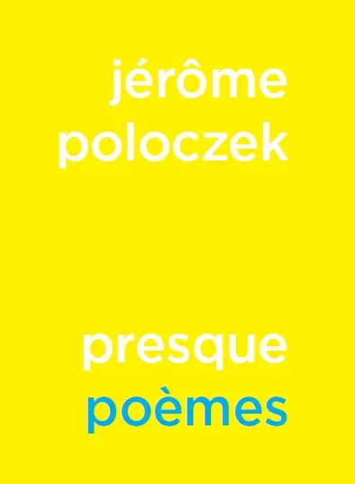 Presque poèmes