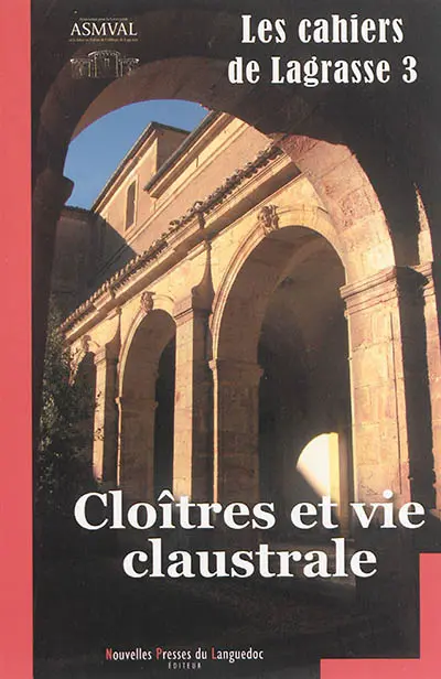 Cloîtres et vie claustrale