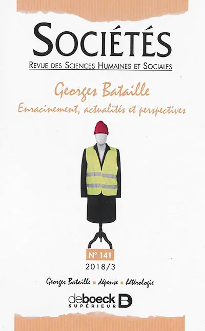 Sociétés, n° 141. Georges Bataille : enracinement, actualités et perspectives