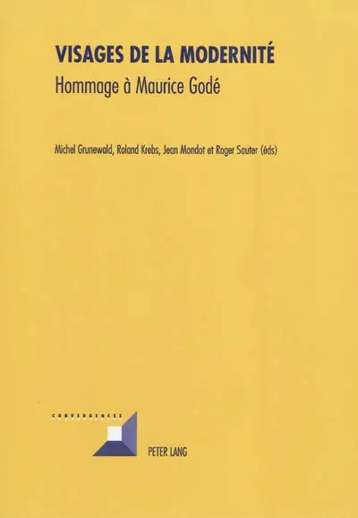 Visages de la modernité : hommage à Maurice Godé