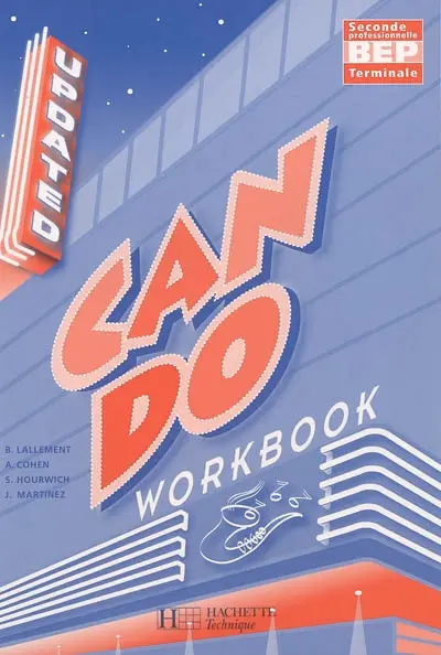 Can do updated BEP, seconde professionnelle, terminale : workbook