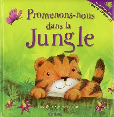 Promenons-nous dans la jungle