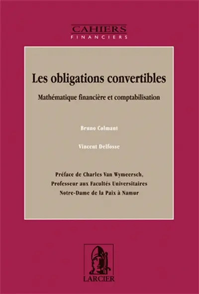 Les obligations convertibles : mathématique financière et comptabilisation