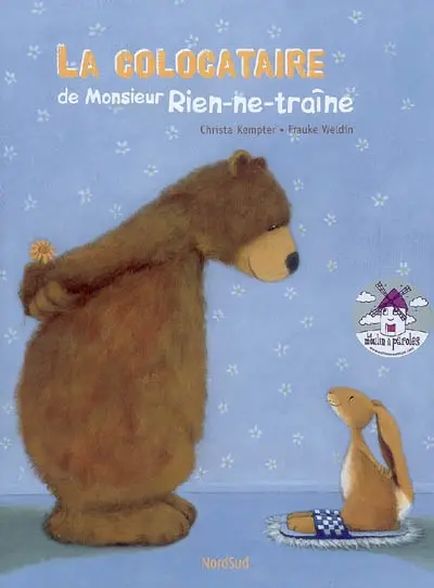 La colocataire de monsieur Rien-ne-traîne