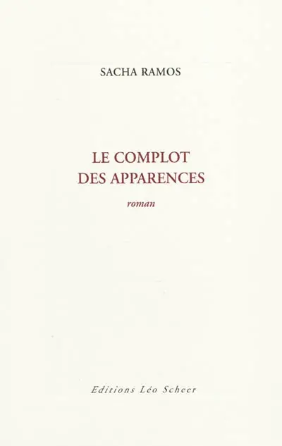 Le complot des apparences